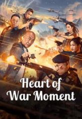 heart of war moment (2024)